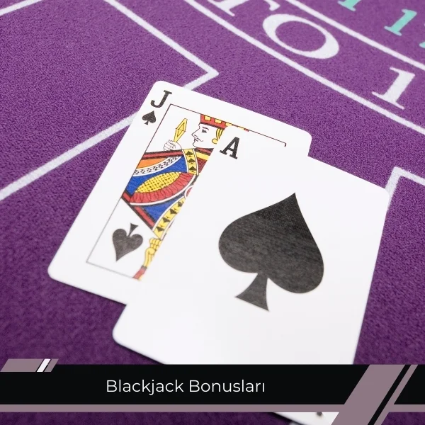 Blackjack Bonusları